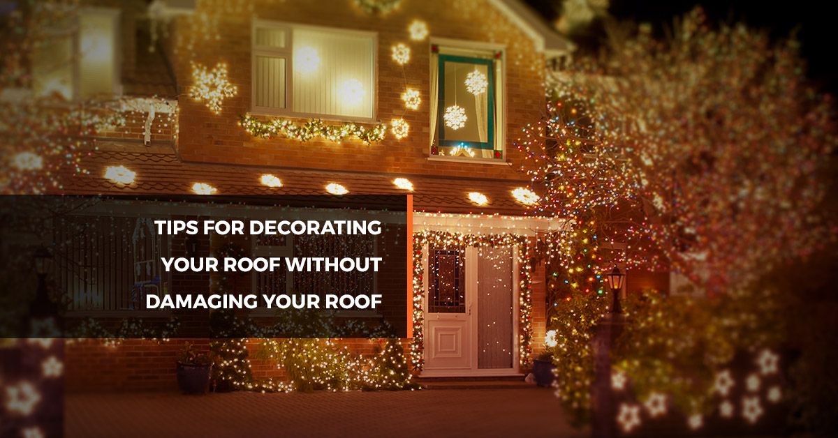 Roof Safety: Expert Tips for Installing Christmas Lights Without  Compromising Your Roof - Signature Roofing